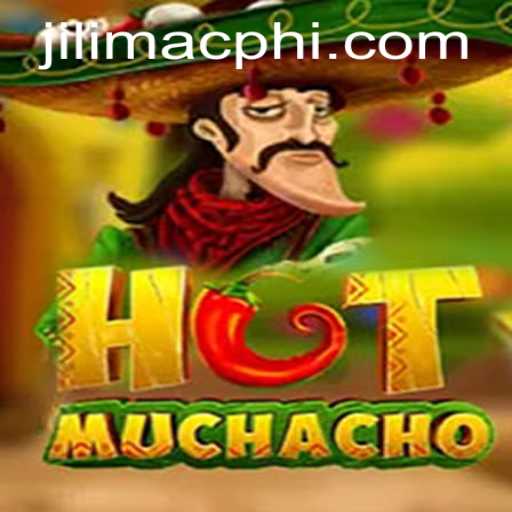 Exploring HotMuchacho: The Thrilling World of JILIMAC.COM's Latest Game Phenomenon
