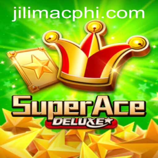 Explore the Thrills of SuperAceDeluxe on JILIMAC.COM